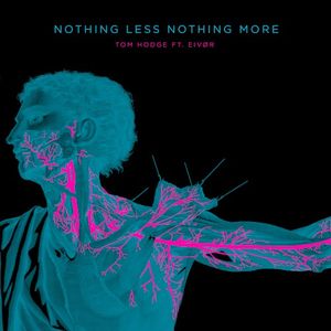 Nothing Less Nothing More (Single)