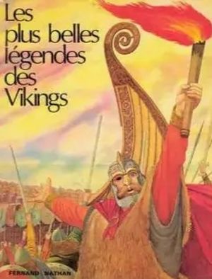 Les Plus Belles Légendes des Vikings