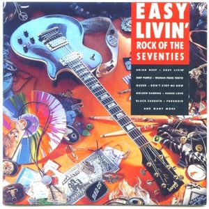 Easy Livin' - Rock of the Seventies