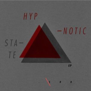 Hypnotic State EP (EP)