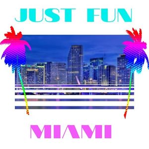 Just Fun Miami (EP)