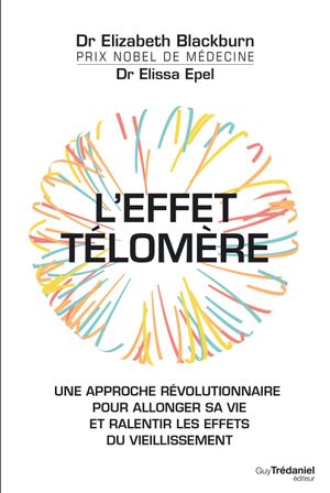 L'Effet télomère