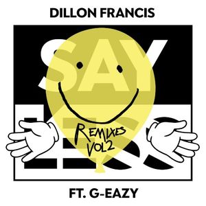 Say Less (Remixes, Vol.2)