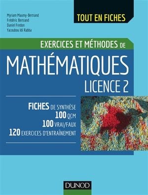 Exercices et méthodes de mathématiques licence 2