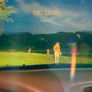 re: turn (EP)
