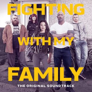 Fighting with My Family (The Original Soundtrack) (OST)