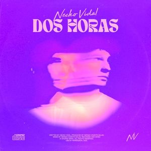 Dos Horas (Single)