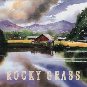 Rocky Grass: Live Bluegrass From Colorado