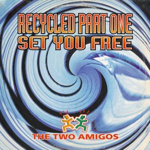 Recycled Part One - Set You Free (Single)