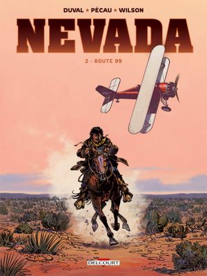 Route 99 - Nevada, tome 2