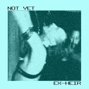 Not Yet (EP)