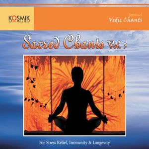 Sacred Chants Vol. 3