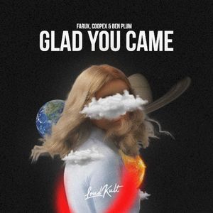 Glad You Came (Single)
