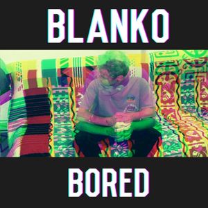 Bored (Single)