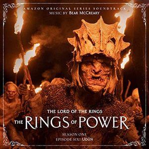 The Lord of the Rings: The Rings of Power (Season One, Episode Six: Udûn - Amazon Original Series Soundtrack) (OST)