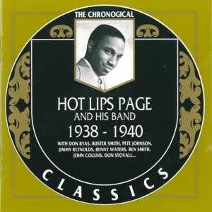The Chronological Classics: Hot Lips Page and His Band 1938-1940