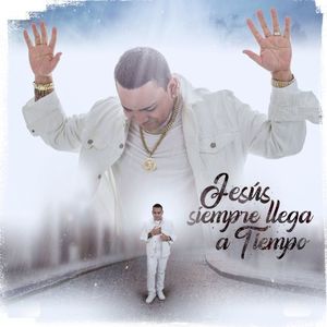 Jesús siempre llega a tiempo (Single)