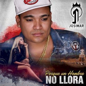 Porque un hombre no llora (Single)