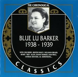 The Chronological Classics: Blue Lu Barker 1938-1939