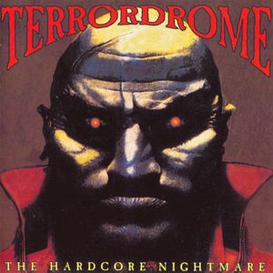 Terrordrome: The Hardcore Nightmare