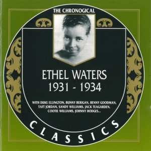 The Chronological Classics: Ethel Waters 1931-1934