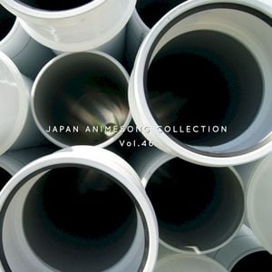 Japan Animesong Collection Vol. 46 (Anison Japan)