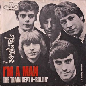 I’m a Man / The Train Kept A‐Rollin’ (Single)