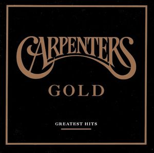 Carpenters Gold (Greatest Hits)