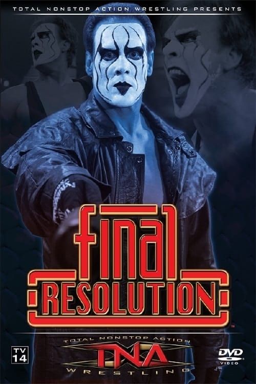 Images de TNA Wrestling Final Resolution (2006) SensCritique