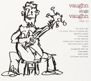 Vaughn Sings Vaughn Vol. 1