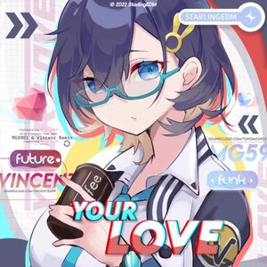 Your Love (MG5902 & Vincenz remix) (Single)