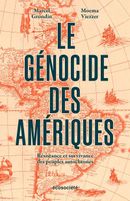 Couverture Le génocide des Amériques : résistance et survivance des peuples autocthones