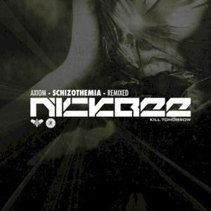 Schizothemia (NickBee Remix)