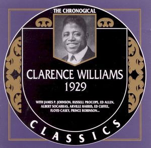 The Chronological Classics: Clarence Williams 1929