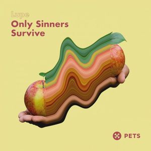 Only Sinners Survive (Single)