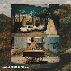 Lowest Form Of Animal (EP)