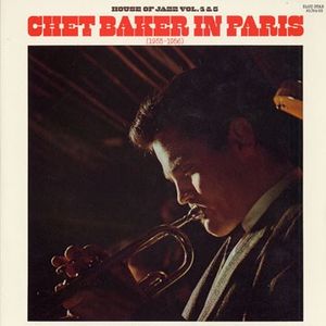 Chet Baker in Paris (1955-1956)