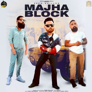 Majha Block (Single)