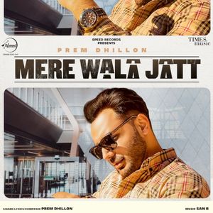 Mere Wala Jatt (Single)