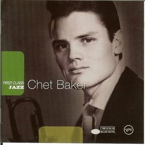 First Class Jazz (disc 3: Chet Baker)