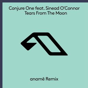Tears From The Moon (anamē Extended Mix)