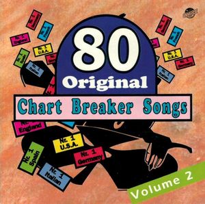 80 Original Chart Breaker Songs, Volume 2