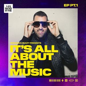 It’s All About The Music EP PT.1 (EP)