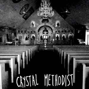 Crystal Methodist (EP)