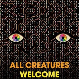 All Creatures Welcome