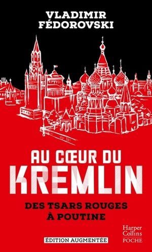 Au cœur du Kremlin