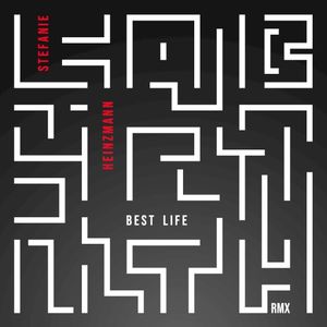 Best Life (Remixes)