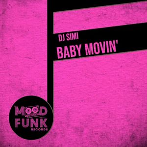 Baby Movin’ (Single)