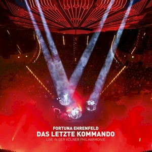 Das Letzte Kommando - Live in der Kölner Philharmonie (Live)
