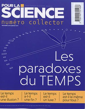 Pour la science, hors-série. Les paradoxes du temps